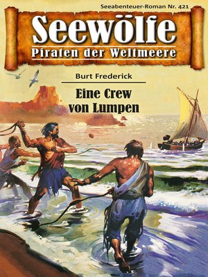cover image of Seewölfe--Piraten der Weltmeere 421